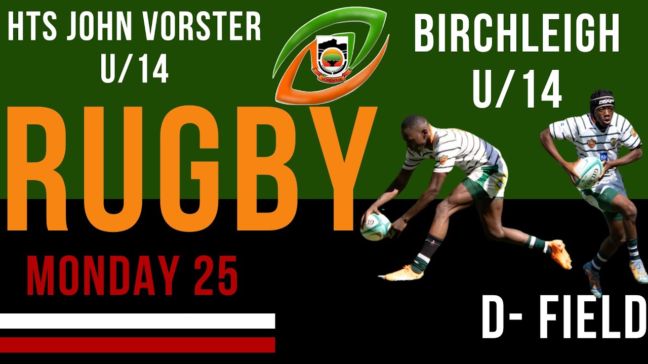 HTS John Vorster vs Birchleigh - U 14 - D Veld - Day 3 - 25 March