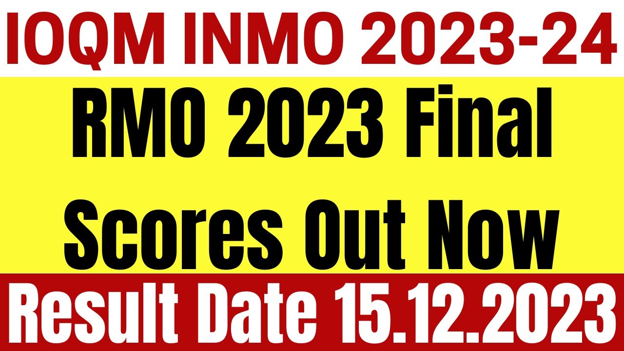 RMO 2023 Final Scores Out Now | My RMO Result 2023 | Marks After Reevaluation