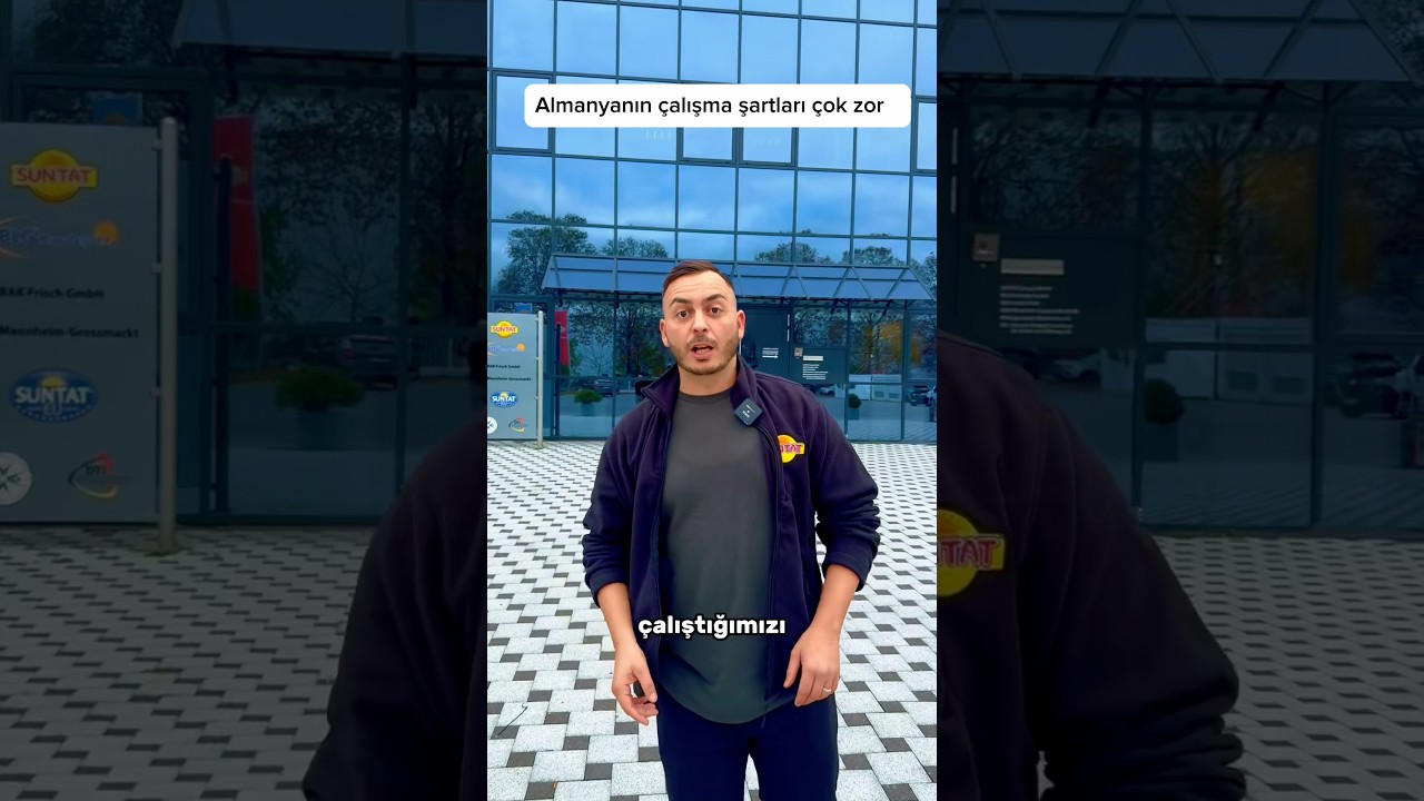 Almanya&rsquo;da &ccedil;alışma şartları &ccedil;ok zor😁