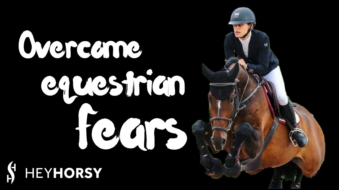 EQUESTRIAN FEARS: How to Overcome Show Jumping Fears | Helene & Con Quick