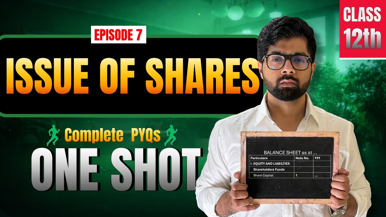 Class 12th Issue of Shares One Shot 🔥 Class 12 Accounts Chapter 8 || One Day 1 Chapter Marathon