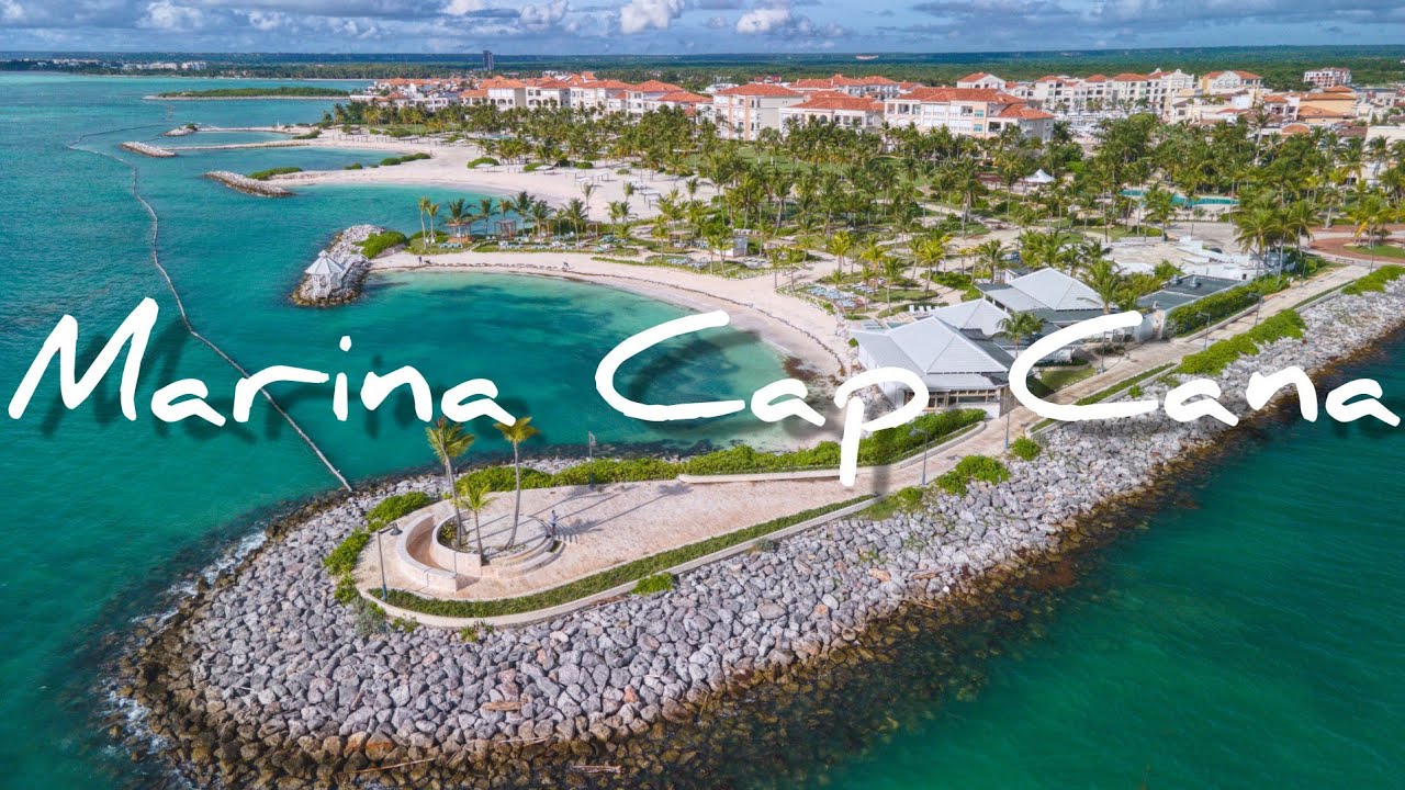Marina Cap Cana 4K 