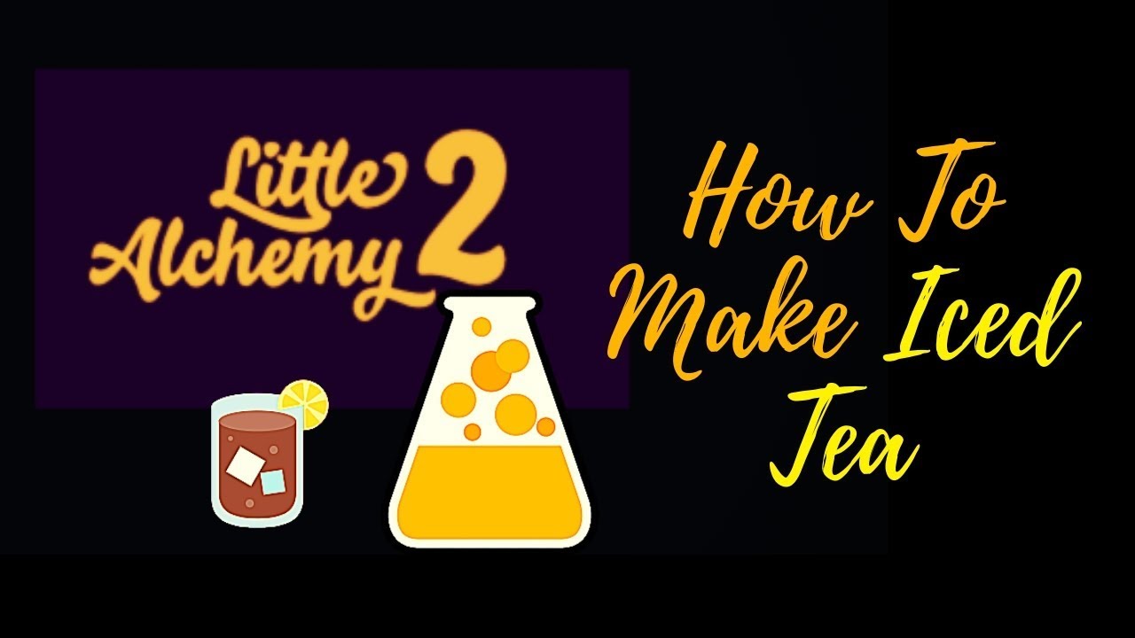 Little Alchemy 2-How To Make Iced tea Cheats & Hints