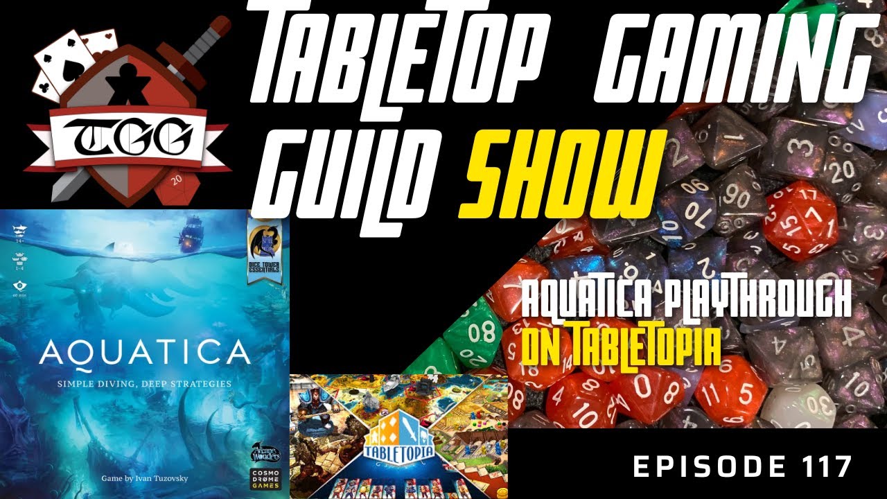 Tabletop Gaming Guild Show: Aquatica Playthrough on Tabletopia