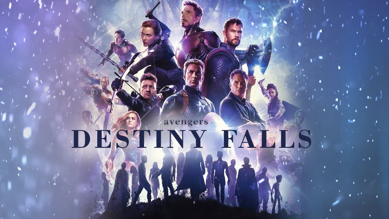 (Marvel) Avengers: Endgame | Destiny Falls
