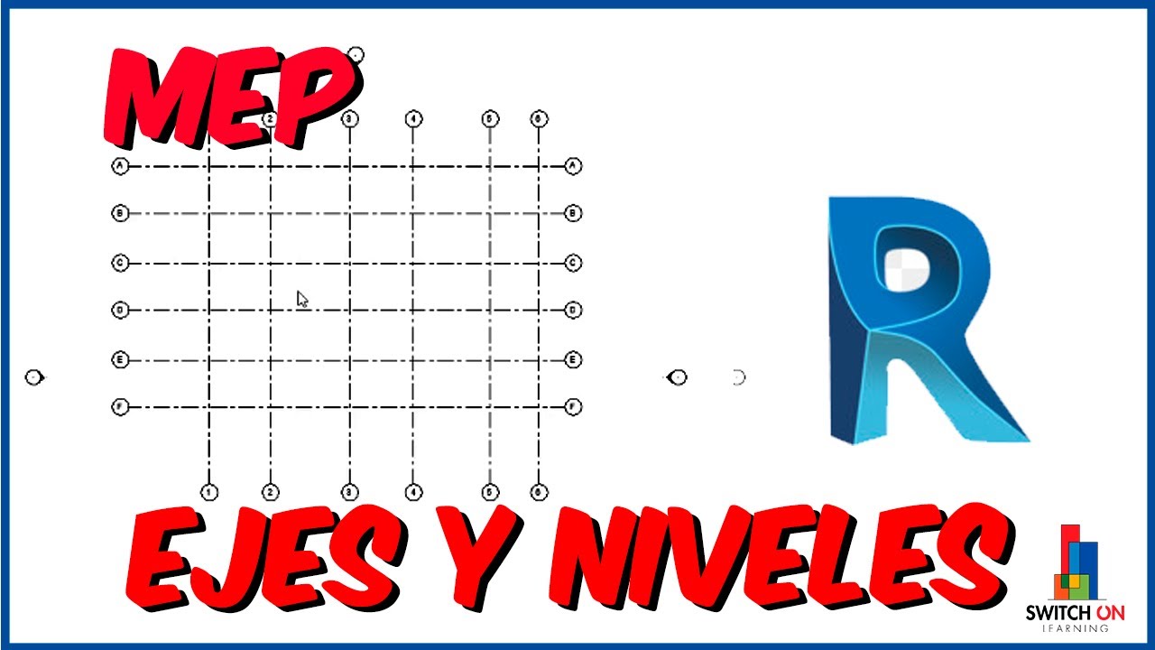 Curso Revit 2022 |MEP| Clase 02 - Creación de Ejes y Niveles
