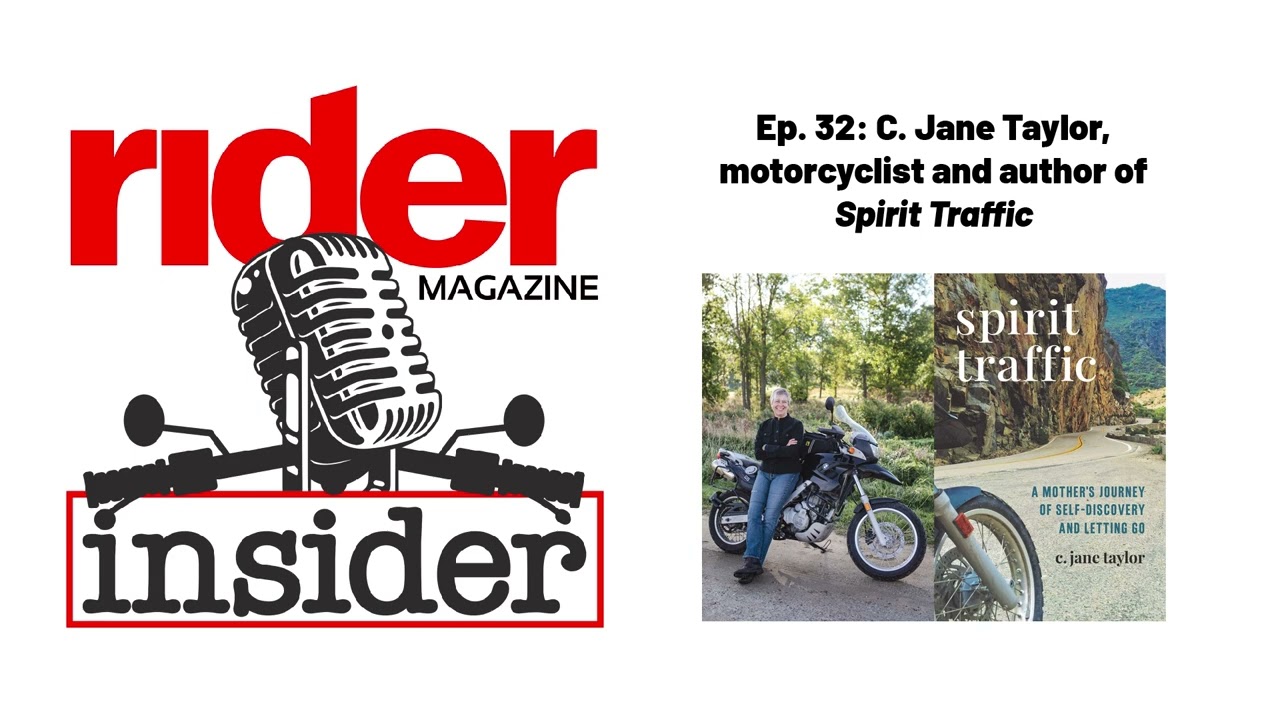 Ep. 32: C. Jane Taylor, motorcyclist and author of Spirit Traffic