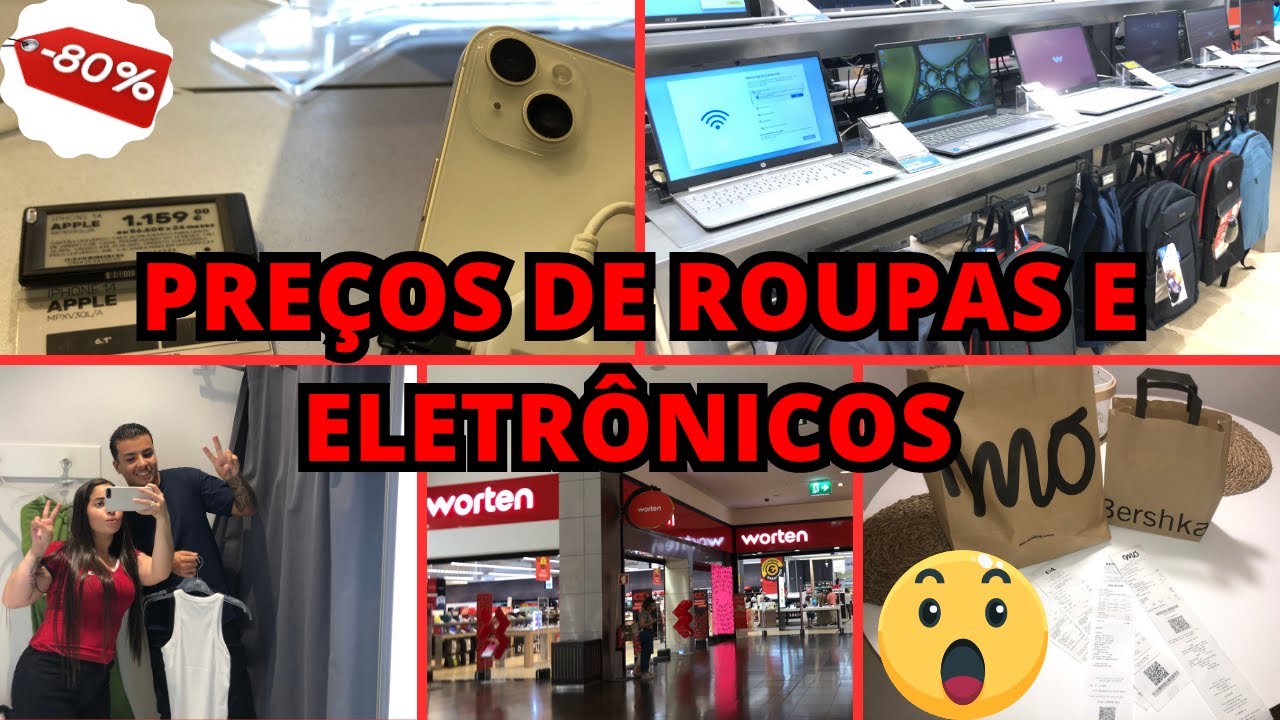 ✅ COMPRAS NO SHOPPING EM PORTUGAL 🇵🇹 │PREÇOS DE ROUPAS E ELETRÔNICOS EM PORTUGAL MUITO BARATO 2023 😮