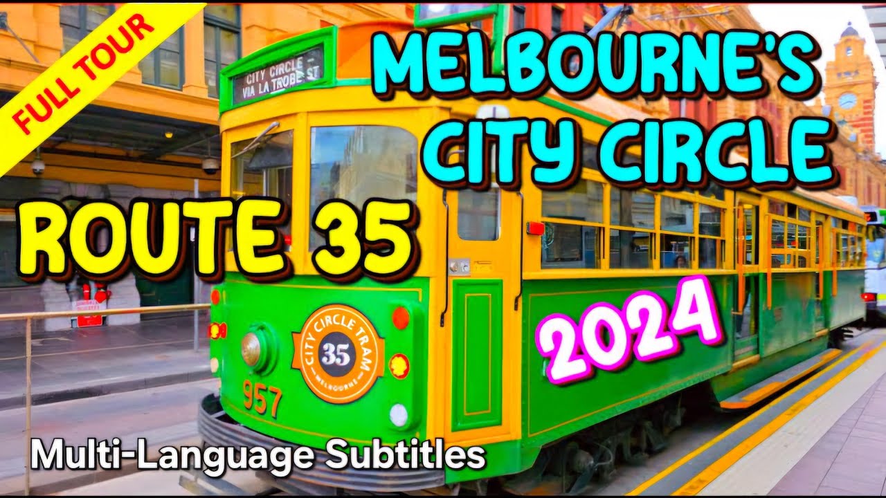 Melbourne’s Free Tram 35 Tour | A Scenic Heritage Ride Through the City