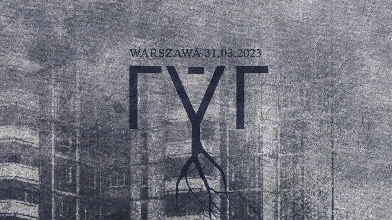 ГÝГ || live in Warsaw 31.03.2023