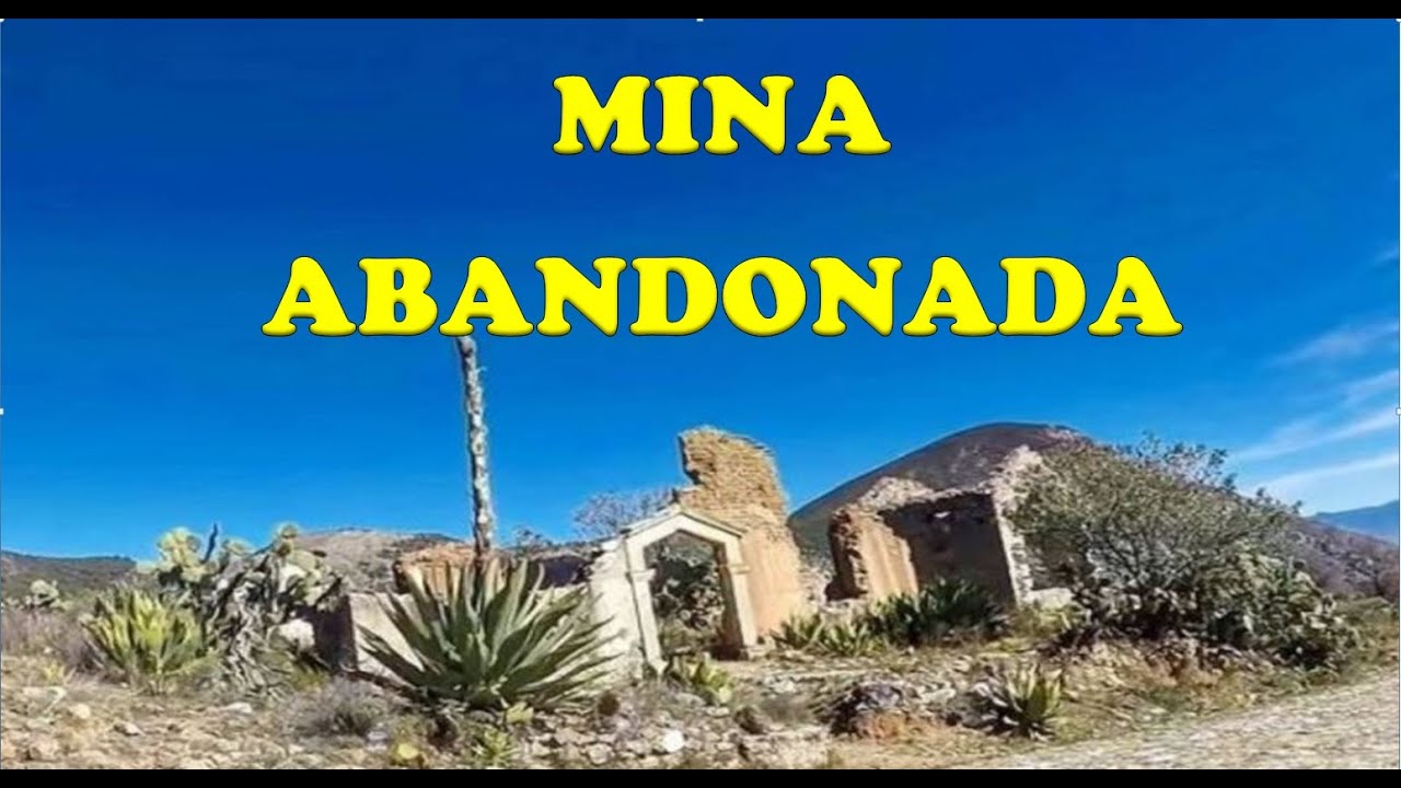 DESCUBRIMOS EL PUEBLO FANTASMA minero al pie de la rumorosa