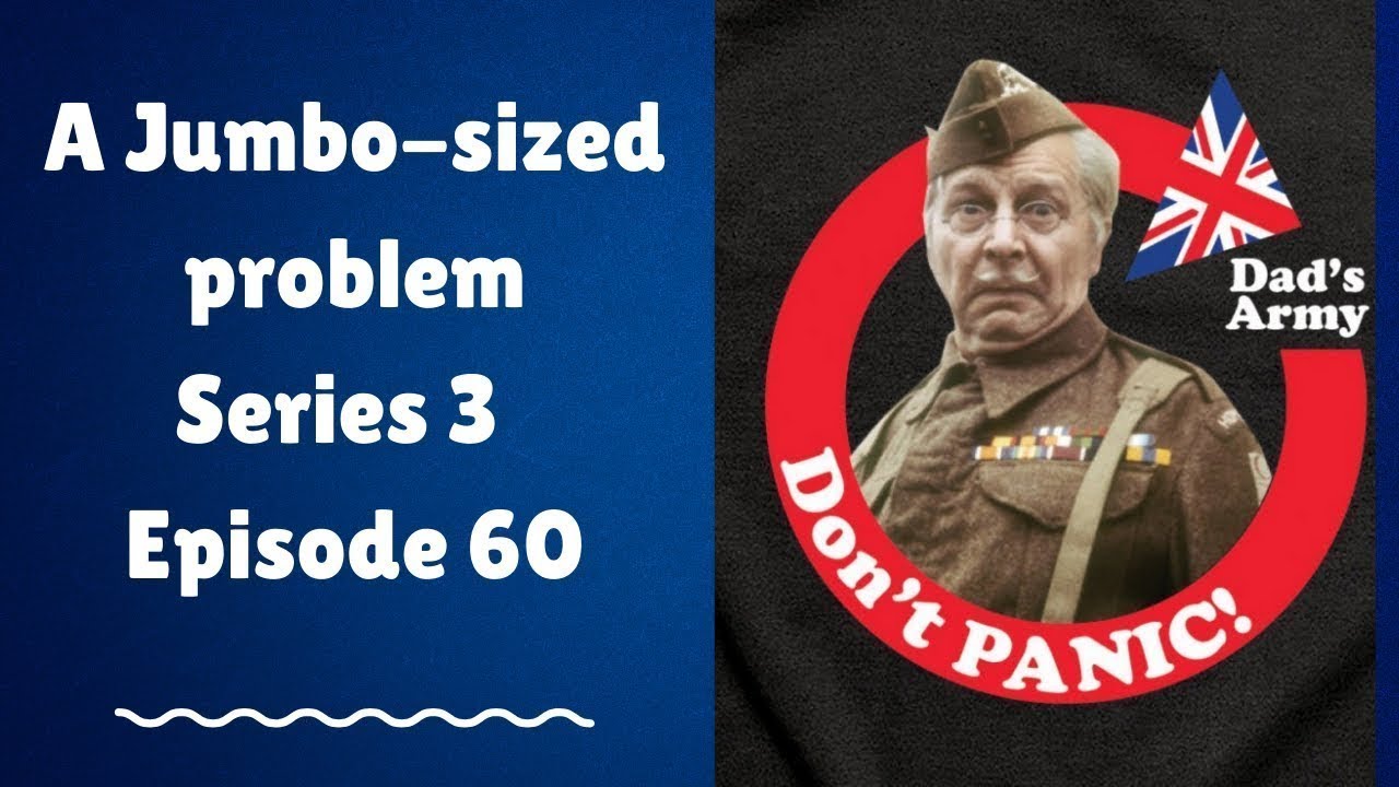 A Jumbo-sized problem  Series 3 Episode 60