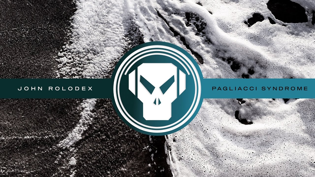 John Rolodex - Pagliacci Syndrome