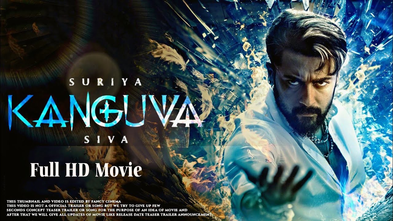 KANGUVA Full Movie | Suriya | Bobby Deol, Disha Patani | Hindi Dubbed |