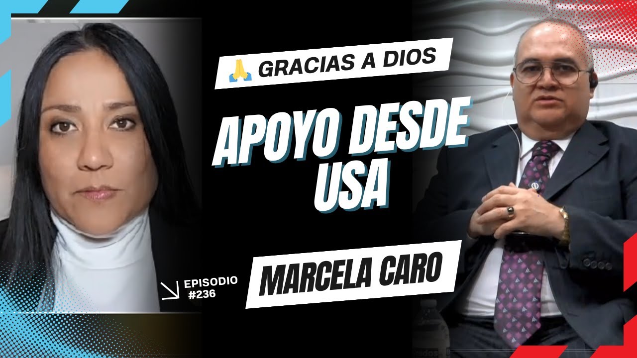 Marcela Caro: Agradecimiento a Dios y al respaldo del Congreso y el Departamento de Estado.