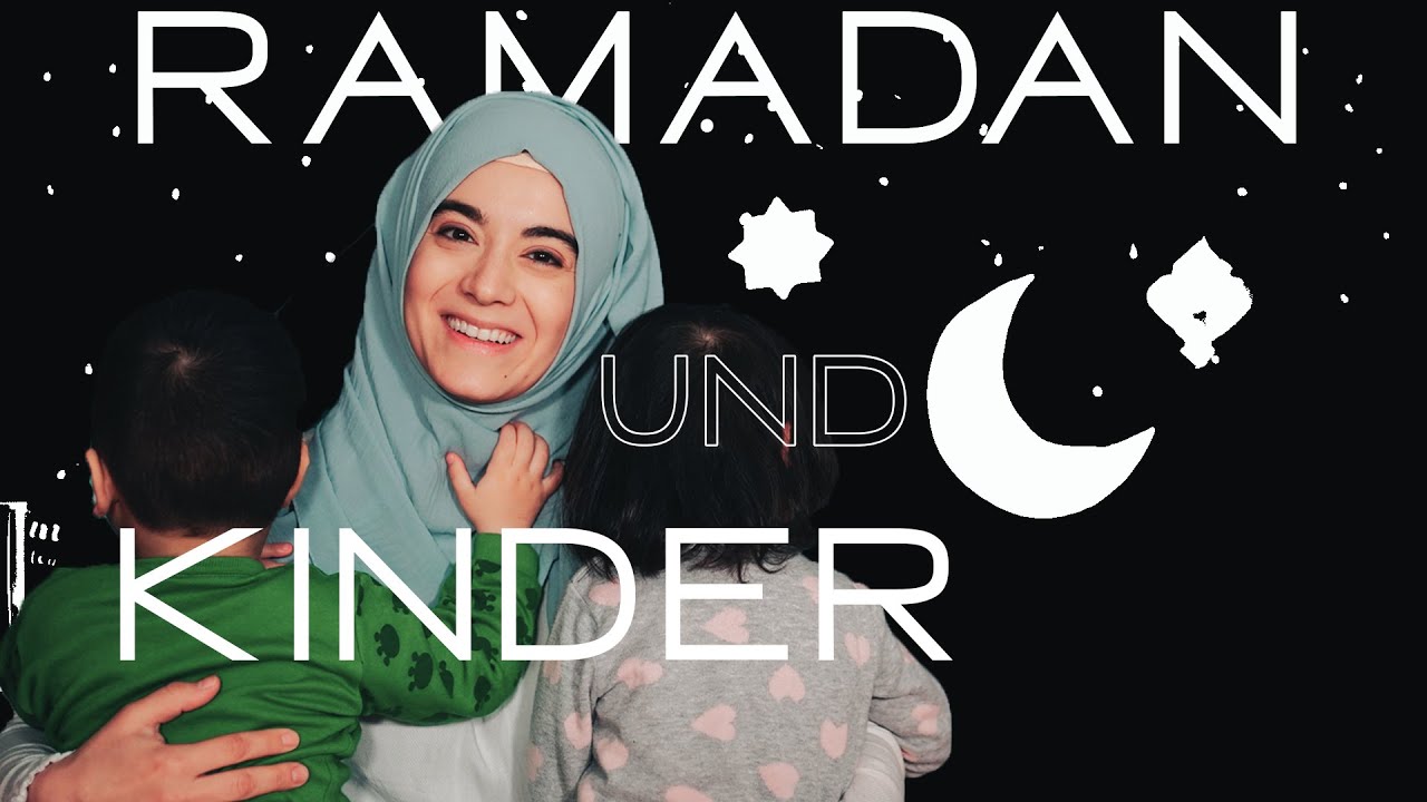 Dieser Ramadan wird für dein Kind unvergesslich werden! (deutsche Version)