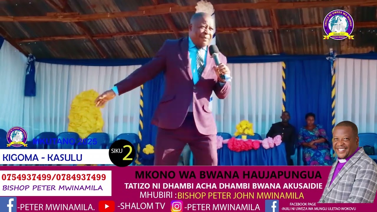 Bishop Mwinamila, siku ya pili ya mkutano wa Injili