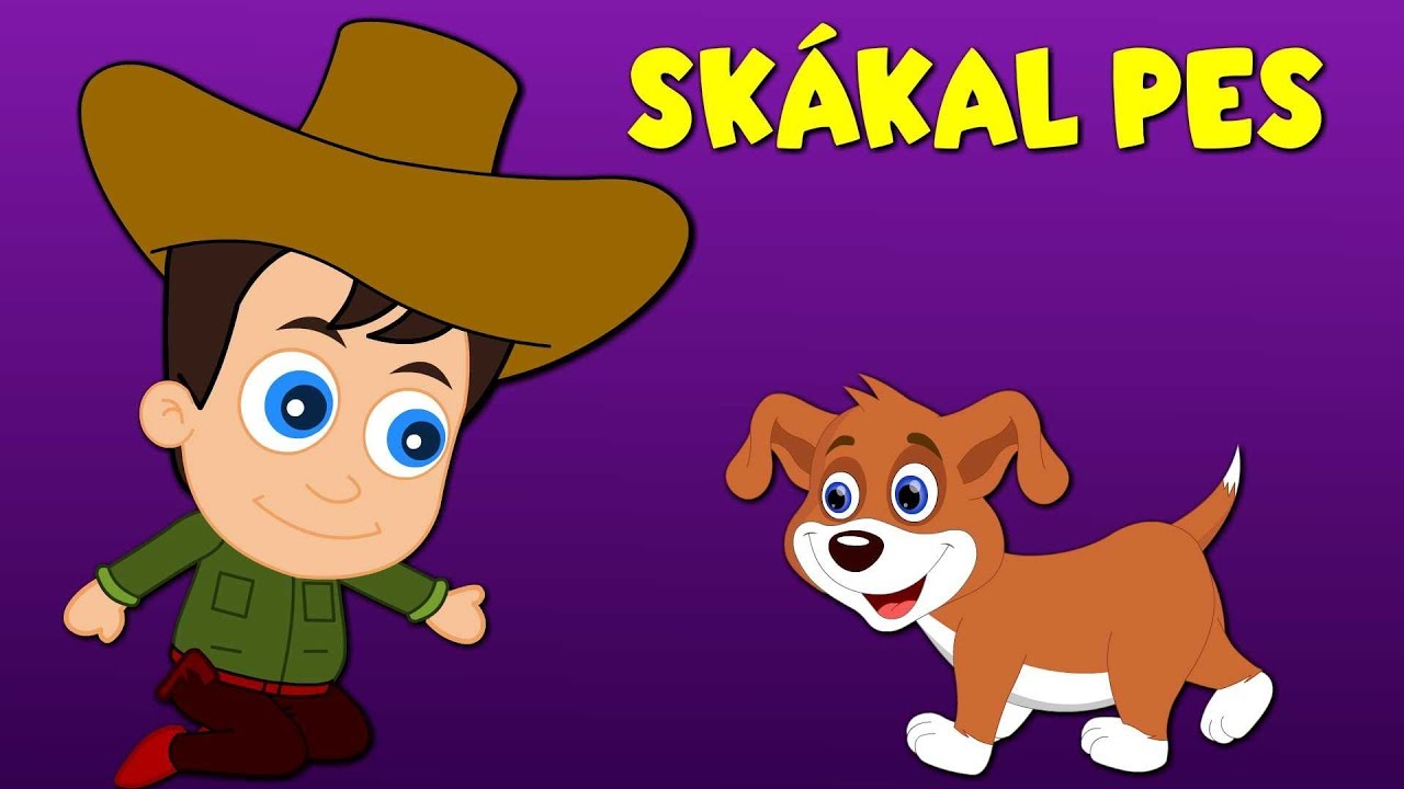 Skákal pes přes oves - Písničky pro děti a nejmenší - zpívánky