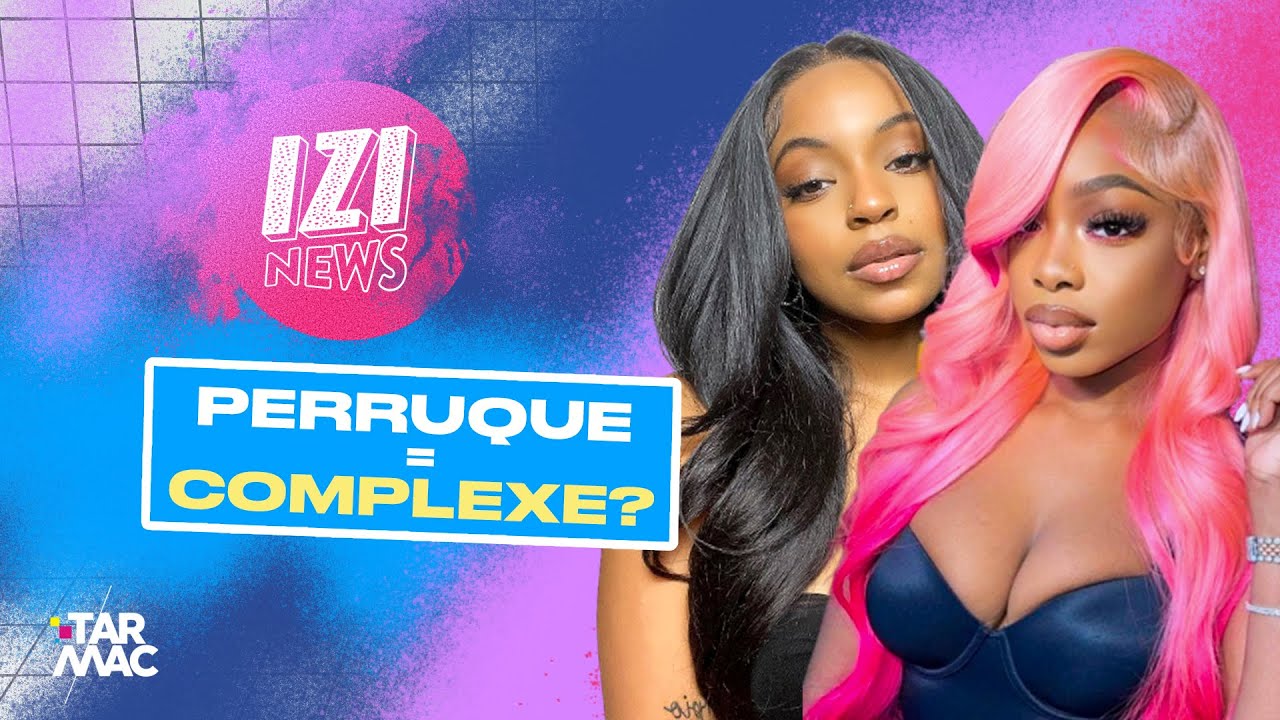 Les noirs qui mettent des perruques sont complexés ? • IZI NEWS