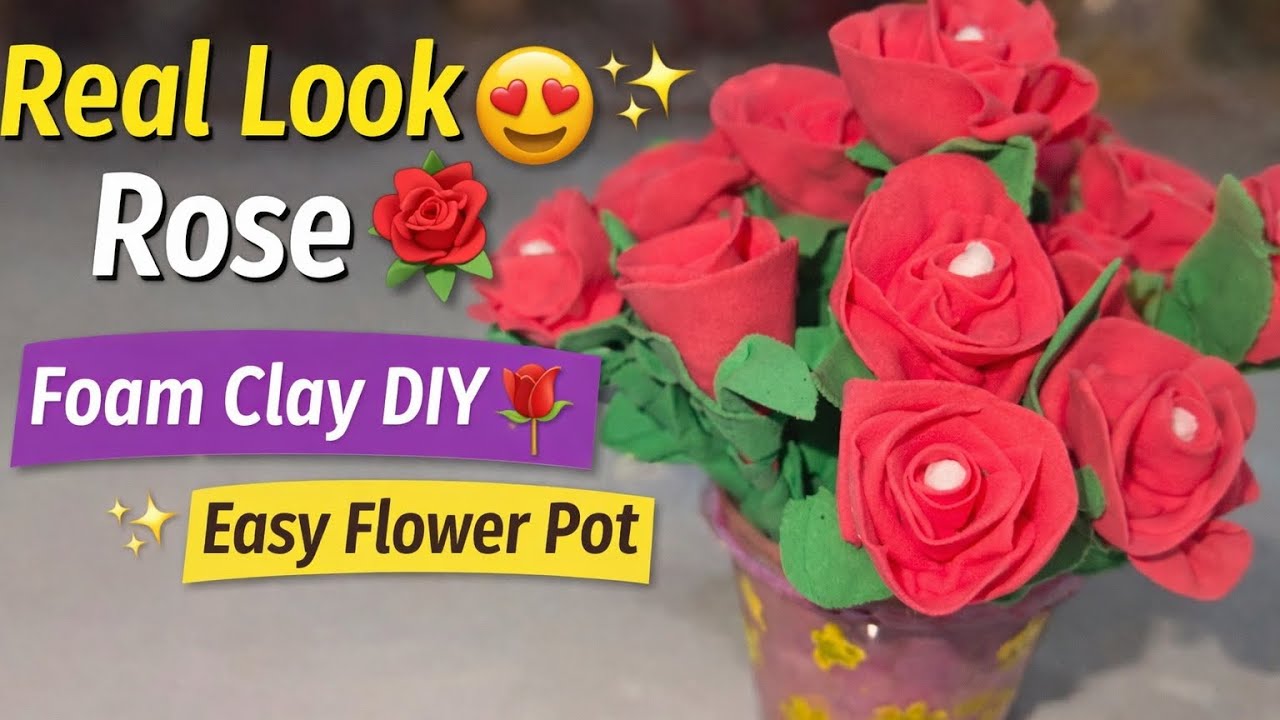 Beautiful Foam Clay Rose Bouquet DIY 🌹 | Easy Home Decor