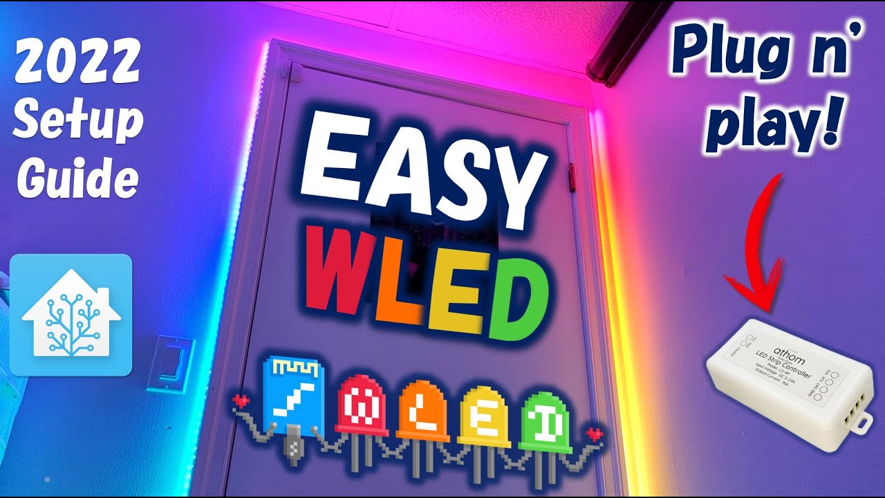 WLED for Beginners in 2022 (PLUG n' PLAY!)