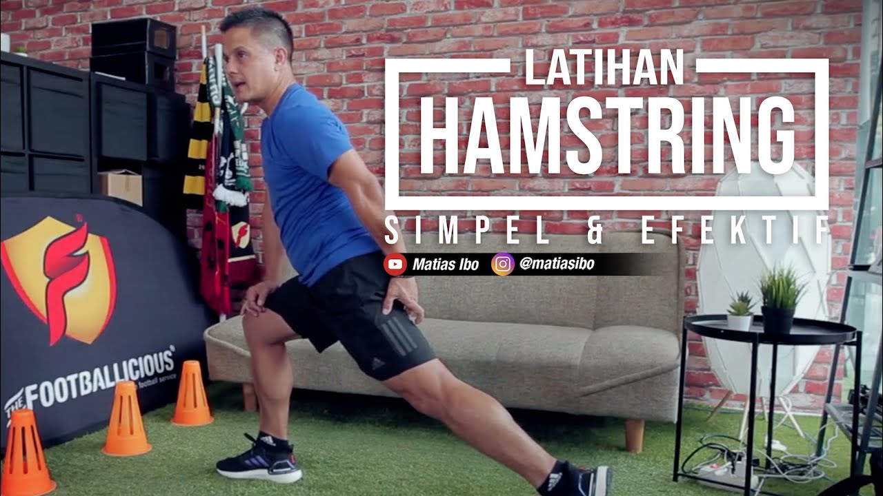 Latihan Hamstring Yang Simple Dan Efektif