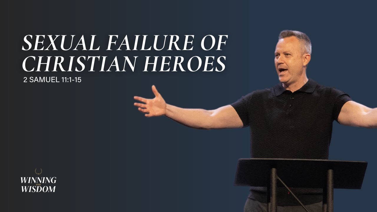 Sexual Failure of Christian Heroes
