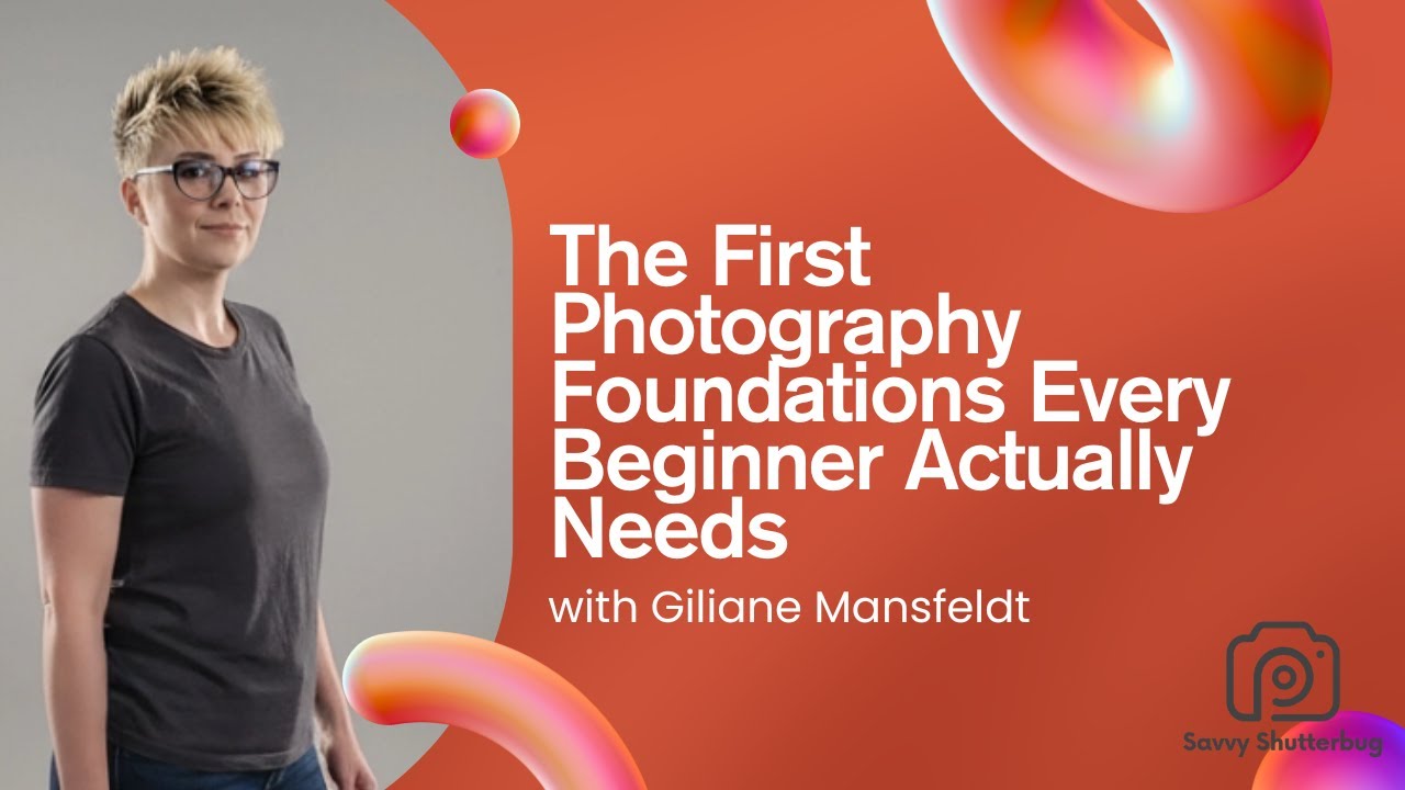 The First Photography Foundations Every Beginner Actually Needs