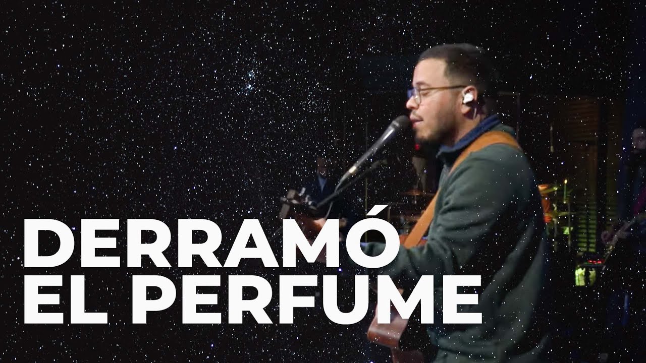 Derramó el perfume Montesanto | Jorge Perez Ft Ministerio Judá