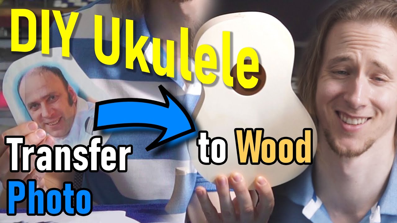 How to Transfer a Photo to Wood | DIY Ukulele Build