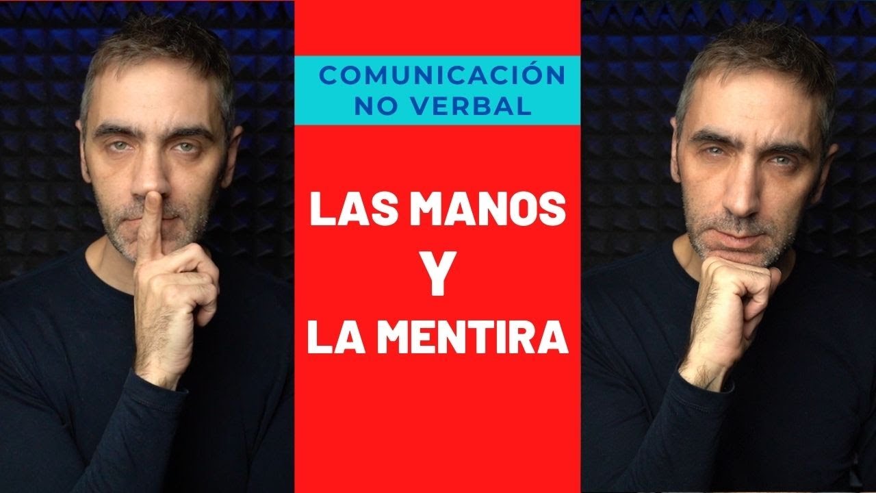 Descubre a un Mentiroso con la COMUNICACIÓN NO VERBAL