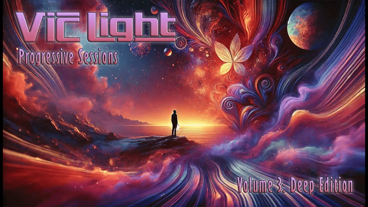Vic Light Presents Progressive Sessions Volume 3: Deep Edition