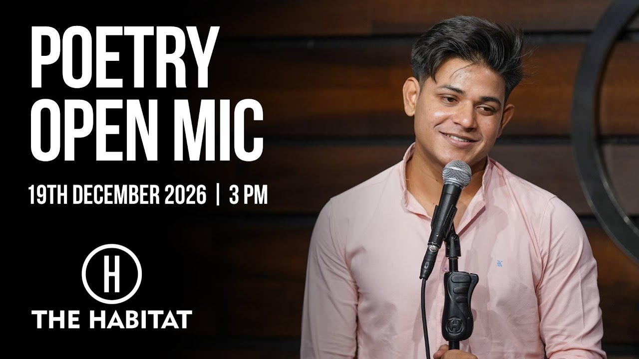 Live Poetry Open Mic at The Habitat | 7th December 2025 | 3 PM