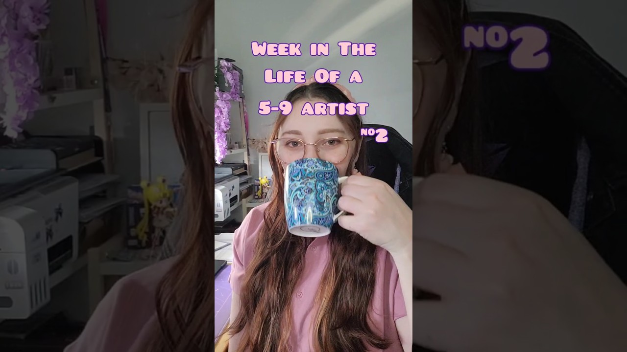 ✨️ Week in the Life of a 5-9 artist ✨️ #smallartist #smallbusiness #weekinthelife