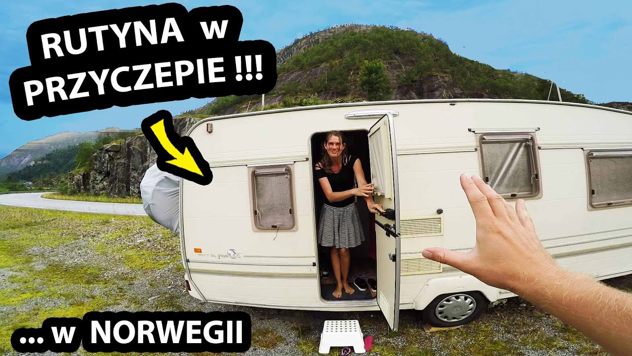 Rutyna w PRZYCZEPIE Kempingowej !!! - wersja Norweska - Jak Wygląda Nasz ZWYKŁY DZIEŃ ?? (Vlog #473)