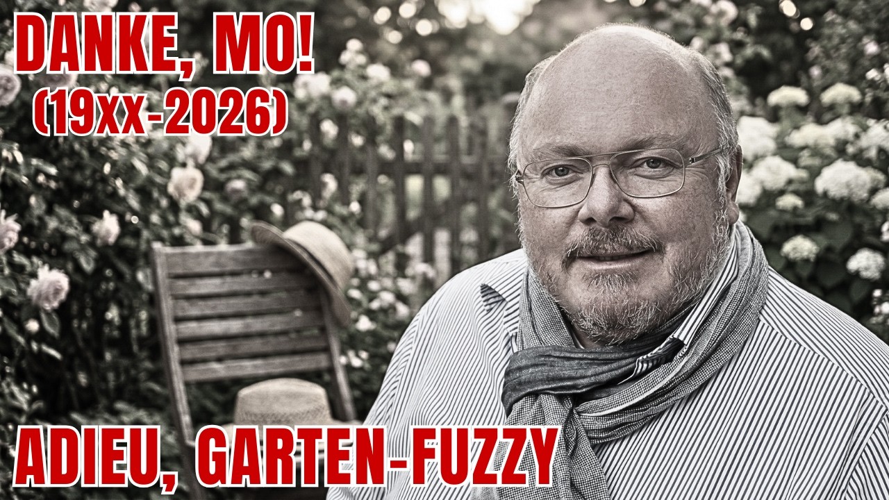 Andreas Modery: Die traurige Gewissheit! Was bleibt von unserem Garten-Fuzzy?