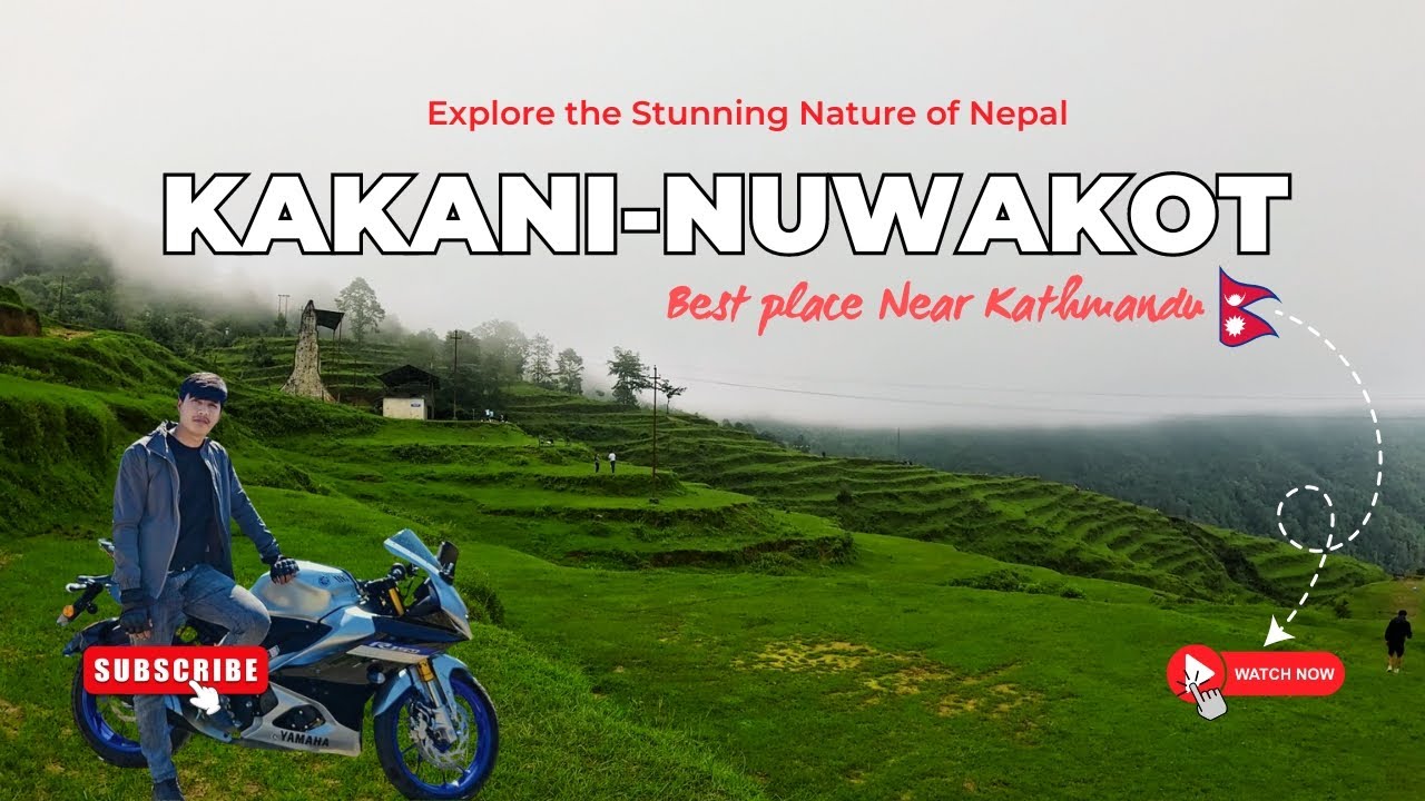 KAKANI MOTO VLOG , NUWAKOT | BEST PLACE NEAR KATHMANDU | NEPAL TOURIST PLACE