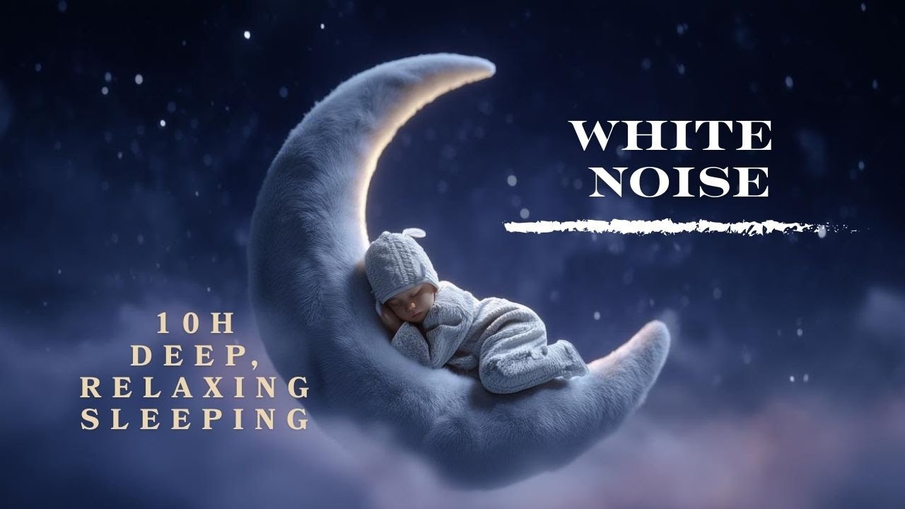 White Noise for Newborns, Kids, Adults | Soft Sleep Soundscape | 10 Hours | No Ads
