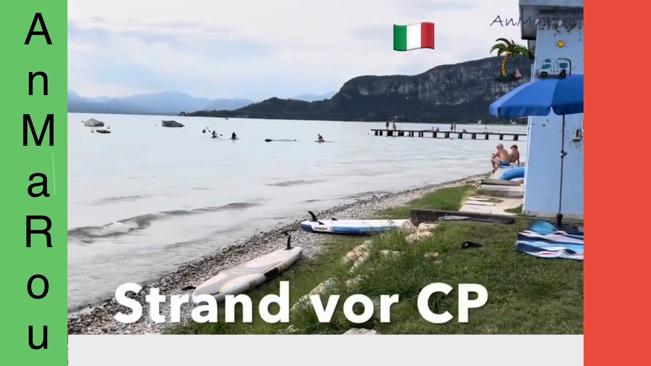 🇮🇹 Gardasee Bardolino Garda Camping La Rocca Italien Kurzbericht