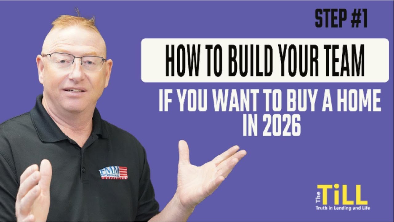 How to Build a Team to Buy a House in 2026, Four Essential Team Members for Buying a Home in 2026