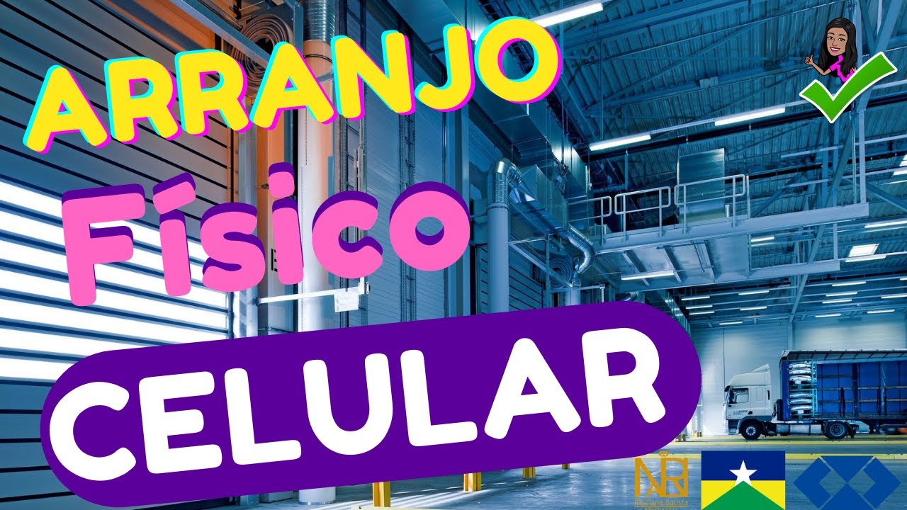 Arranjo Físico Celular-Leiaute  [Aula 4 de 5]