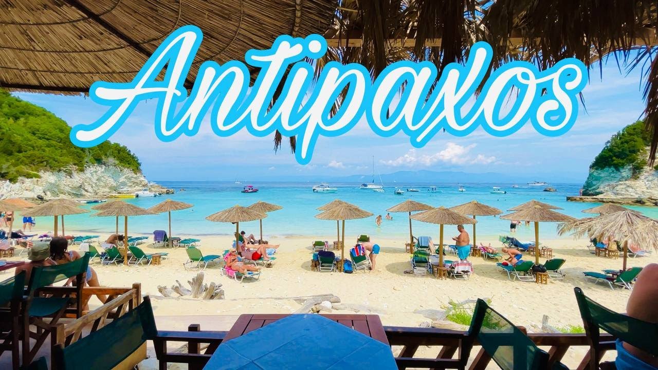 Antipaxos Greece/ The Best Beaches In All Of Greece