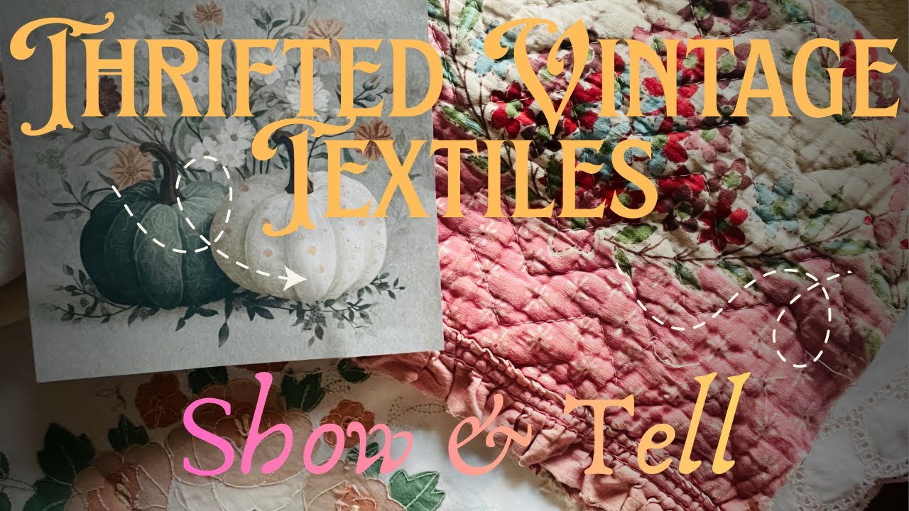Thrifted Vintage Textile Haul | October 2025