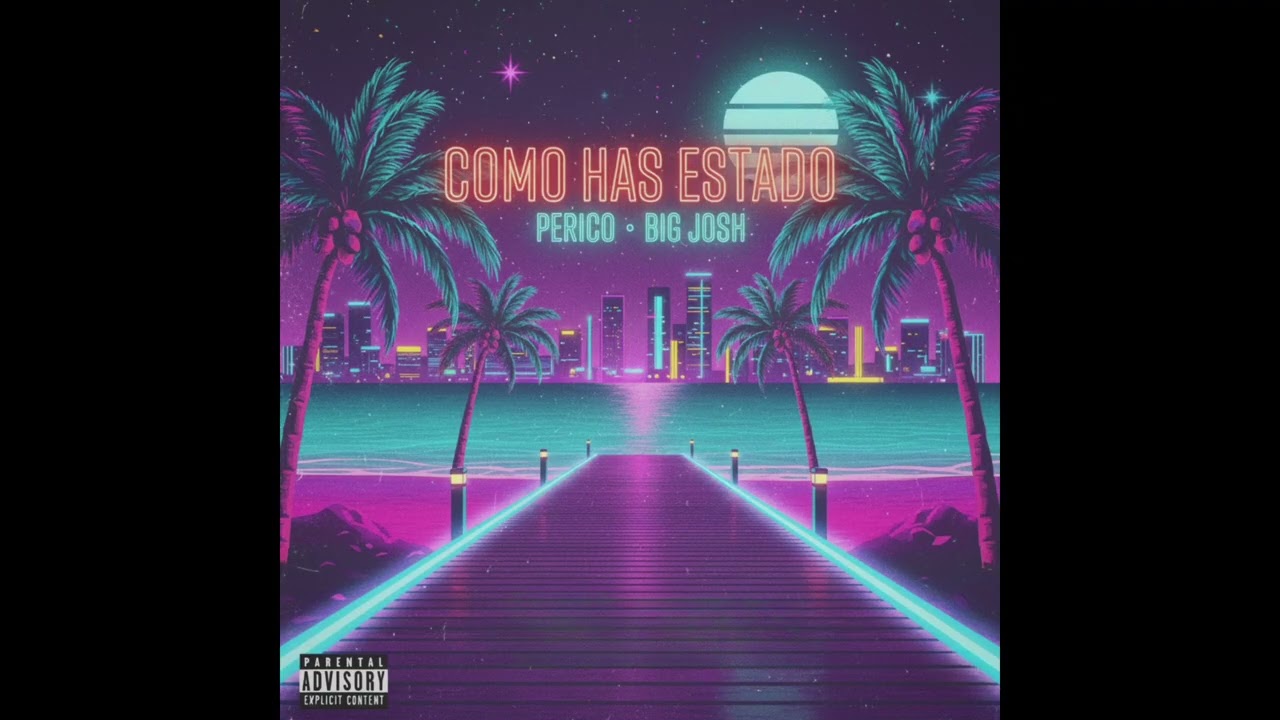 COMO HAS ESTADO ft. Big Josh (audio oficial)