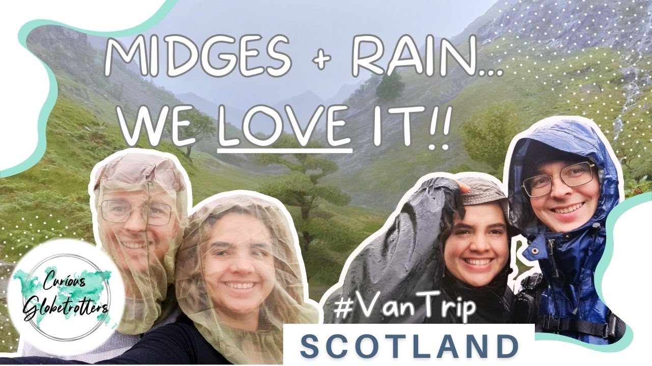 The scottish Highlands: Midges and rain, but we totally love it!