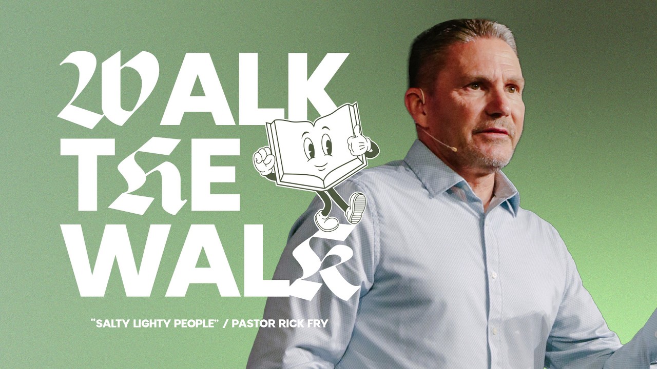 SALTY LIGHTY PEOPLE | Pastor Rick Fry | 3.8.26