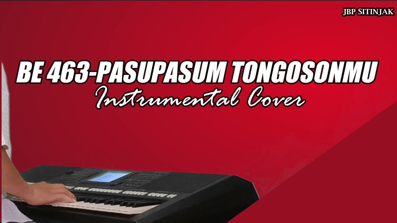 BE 463-PasupasuM TongosonMu | JBP Sitinjak