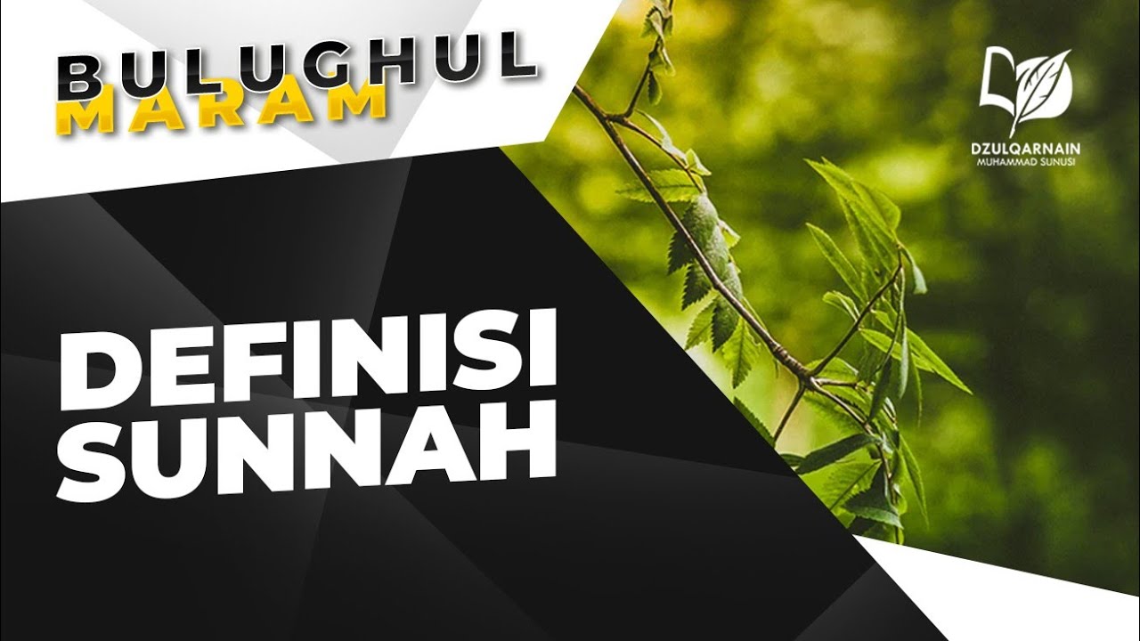 Definisi Sunnah