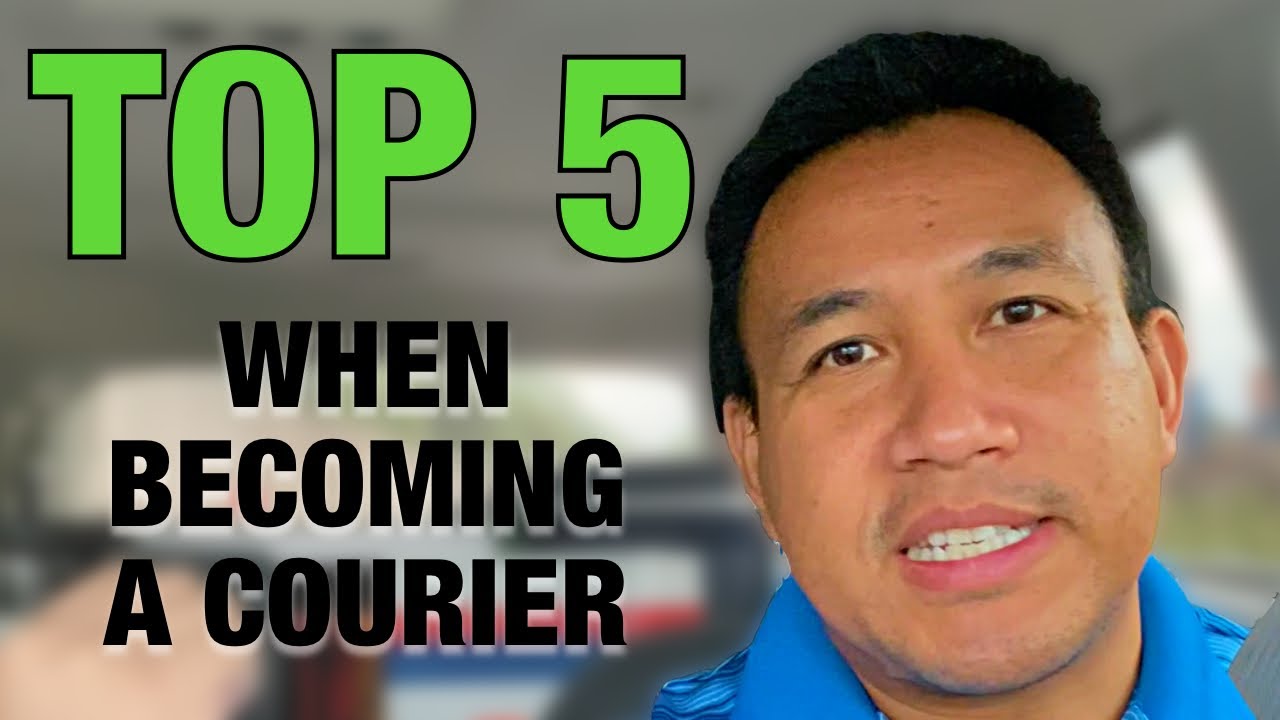 Top 5 Things YOU Need to know before becoming an Independent Courier