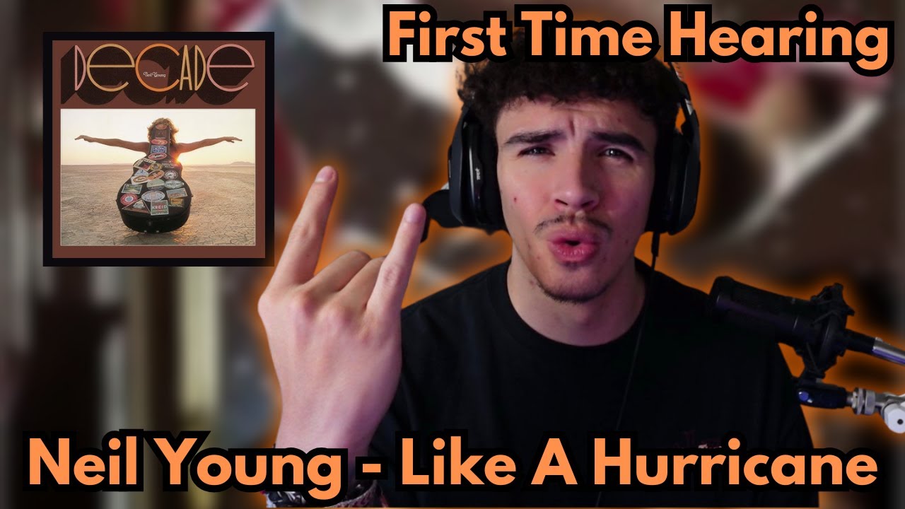 Neil Young - Like A Hurricane (Reaction)